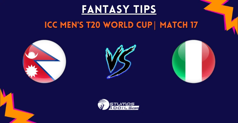NEP vs ITA 17th Match Fantasy Tips for ICC T20 World Cup 2026