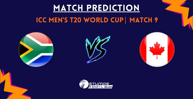 SA vs CAN 9th Match Prediction for ICC T20 World Cup 2026